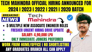 Tech Mahindra Official Hiring Announced  Freshers Urgent Drive  OFF Campus Drive 2024  2023 Batch [upl. by Lune234]