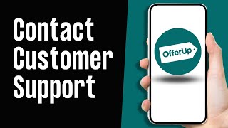 How to Contact OfferUp Customer Support EASY [upl. by Ajaj]