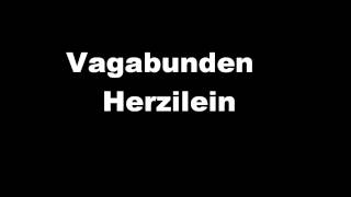 VagabundenHerzilein [upl. by Lloyd]