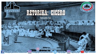 Ngaji Filsafat 419  Cicero  Retorika [upl. by Baudelaire537]