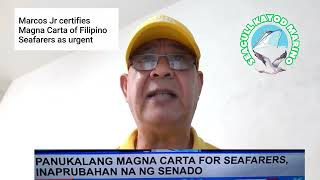 MAGNA CARTA OF LABOR FOR SEAFARERS APPROVED BY THE SENATE V58 [upl. by Ignaz]