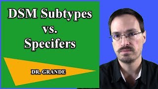 What is the Difference Between DSM Subtypes amp Specifiers [upl. by Purity]