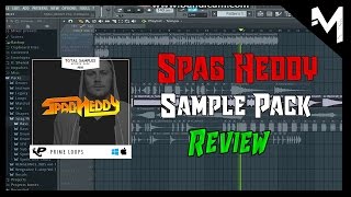 Prime Loops  Spag Heddy Sample Pack FULL REVIEW [upl. by Haila730]