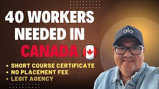 40 WORKERS NEEDED IN CANADA I SHORT COURSE CERTIFICATE I NO PLACEMENT FEE I BUHAY CANADA [upl. by Balough77]