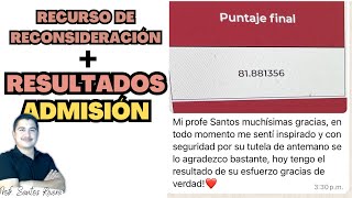 Resultados del proceso de admisión 2024 y RECURSO DE RECONSIDERACIÓN [upl. by Anatol]