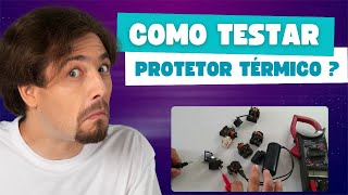 Como Testar o Protetor Térmico Guia Completo [upl. by Ramedlab]