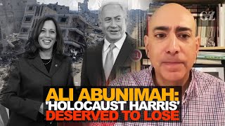 Ali Abunimah why Holocaust Harris deserved to lose [upl. by Mcclain]