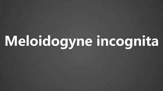 How To Pronounce Meloidogyne incognita [upl. by Oaht178]