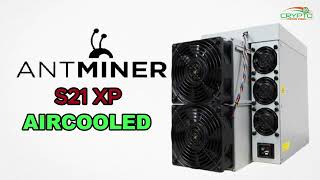 New Bitmain Antminer S21 XP [upl. by Teerpnam]