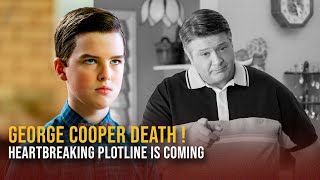 Young Sheldon Tragic Plotline  George Srs Death Season 7 Spoilers [upl. by Ahsieat]