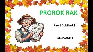 Pavol Dobšinský  PROROK RAK audio rozprávka pohádka [upl. by Iblok634]