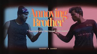 Annoying Brother  quotTwo brothers One house Zero peacequot  Action Short Film  Fighting  2024 [upl. by Dasya897]