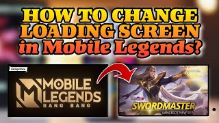 ML TIKTOK VIRAL TUTORIAL  LOADING SCREEN IN MOBILE LEGENDS [upl. by Tra788]