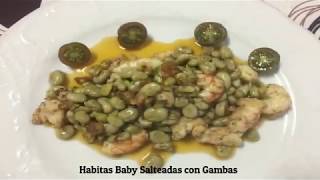 Habitas Baby Salteadas Con Gambas [upl. by Oryaj415]