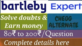 BARTLEBY SUBJECT MATTER EXPERT Bartlebycom Earn money online  similar to CHEGG [upl. by Jarrid]