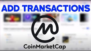 😱 How To Add Transactions To Your Portfolio on CoinmarketCap Easy [upl. by Noah]