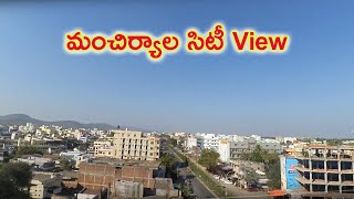 Mancherial City Arial like view from Upstairs [upl. by Tallou724]