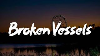 Broken Vessels Mix Lyrics Worship  Hillsong Worship TAYA Hillsong UNITED [upl. by Mlohsihc]