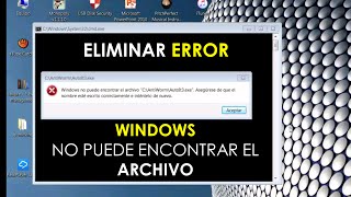 Cómo solucionar error quotWindows no puede encontrar el archivoquot [upl. by Hort643]