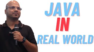 Java in Real World [upl. by Bernardi]