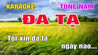 Đa Tạ Karaoke Tone Nam Nhạc Sống gia huy beat [upl. by Lindbom]