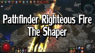 32 Pathfinder Righteous Fire vs The Shaper [upl. by Onibas]