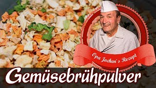 Gemüsebrühpulver selber machen  Suppengemüse dörren  Opa Jochen´s Rezept [upl. by Annohs652]