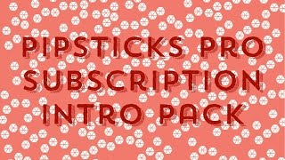 Pipsticks Pro Subscription Intro Pack [upl. by Trevah]