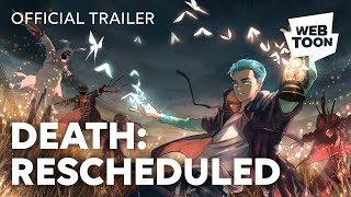 Death Rescheduled Official Trailer  WEBTOON [upl. by Atirehc776]