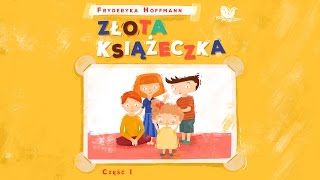 ZŁOTA KSIĄŻECZKA CZ 1 – Bajkowisko  bajki dla dzieci – słuchowisko – bajka dla dzieci audiobook [upl. by Pogah182]