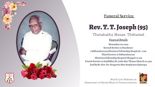 FUNERAL SERVICE  REV T T JOSEPH  THERAKATTU HOUSE  061124  DSMC MEDIA [upl. by Locke689]