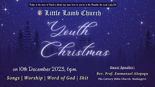 Youth Christmas 2023  Little Lamb Church [upl. by Annauqaj]