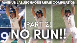 Marnus Labuschagne Meme Compilation  NO RUN  Part 2 [upl. by Areit788]