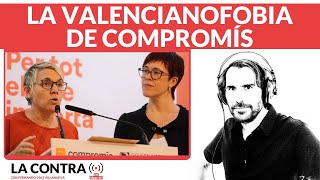 La valencianofobia de Compromís [upl. by Neevan169]