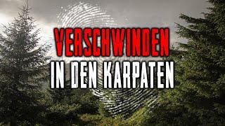 Todeszone in den Karpaten wo Touristen für immer Verschwinden [upl. by Radcliffe]