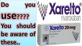 Side Effects Of Xarelto [upl. by Geoffrey318]