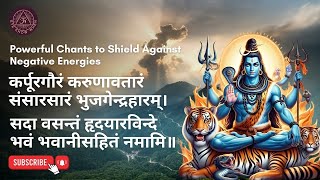 कर्पूरगौरं करुणावतारं संसारसारं भुजगेन्द्रहारम्  Powerful Shiv Mantra  Eye Know When [upl. by Padraic381]