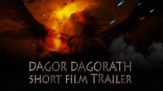 Dagor Dagorath Official Trailer 2 2016 JRR Tolkien Short animated film [upl. by Porte]