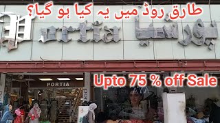 Tariq Road Karachi  Portia Saleem Fabrics amp Ladies Suit Whole Sale Market  Walking Video [upl. by Hayikaz]