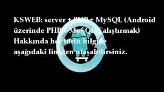 KSWEB server  PHP  MySQL Android üzerinde PHP  MySQL Çalıştırmak Android [upl. by Knitter]