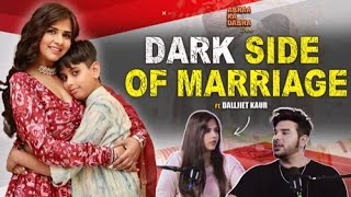 Dalljiet Kaur The Untold Dark Side of Her Marriage  Shocking Revelations  Paras Chhabra Podcast [upl. by Sorac679]