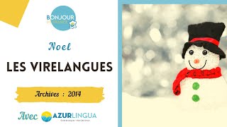 Les Virelangues 2  Noël 🎅 [upl. by Raina]