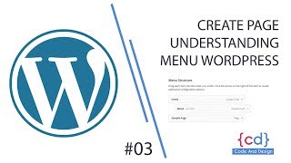 Create a Page In WordPress  Understand Menu and Submenu Structure  WordPress for Beginners 3 [upl. by Adaynek]