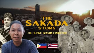 The Sakada Story  The FilipinoHawaiian Connection [upl. by Ram]