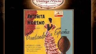 Antoñita Moreno  Cantándole A España Pasodoble VintageMusices [upl. by Rives]