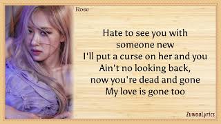 ROSÉ  GONE LYRICS [upl. by Cower]