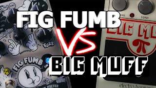 BIG MUFF amp FIG FUMB Comparison  Stone Deaf Effects [upl. by Enrak793]