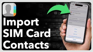 How To Import Contacts From SIM Card To iPhone [upl. by Griffin]