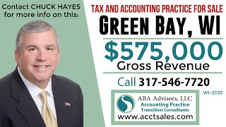 575000  Green Bay WI  Tax and Accounting Practice For Sale  ABA Advisors  Chuck Hayes [upl. by Naamann]