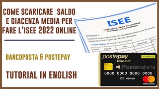 ISEE 2022  COME SCARICARE SALDO E GIACENZA MEDIA ONLINE PER FARE LISEE  POSTEPAY  ENGLISH [upl. by Eecats]